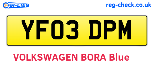 YF03DPM are the vehicle registration plates.