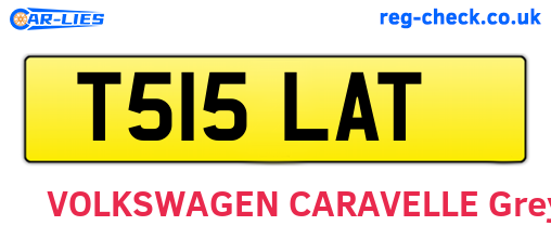 T515LAT are the vehicle registration plates.
