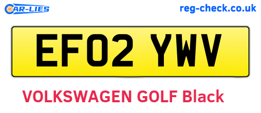 EF02YWV are the vehicle registration plates.
