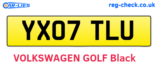 YX07TLU are the vehicle registration plates.