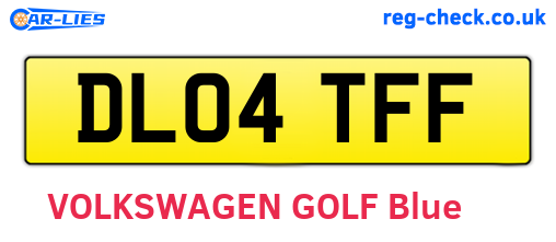 DL04TFF are the vehicle registration plates.