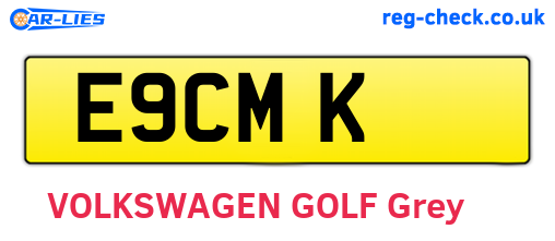 E9CMK are the vehicle registration plates.