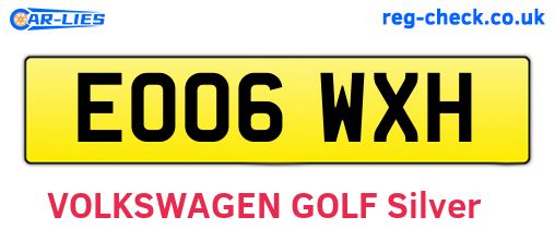 EO06WXH are the vehicle registration plates.
