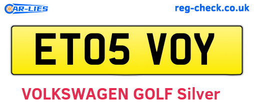 ET05VOY are the vehicle registration plates.