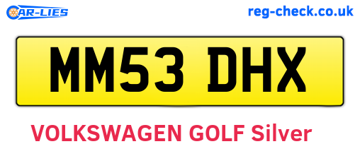 MM53DHX are the vehicle registration plates.