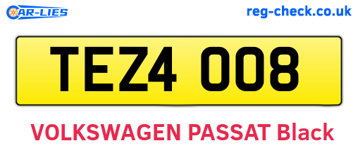 TEZ4008 are the vehicle registration plates.