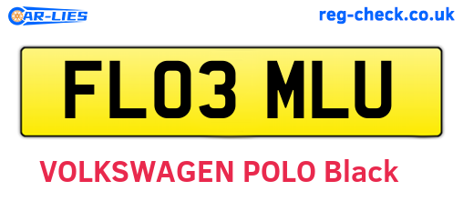 FL03MLU are the vehicle registration plates.