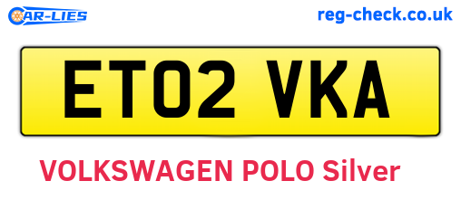 ET02VKA are the vehicle registration plates.