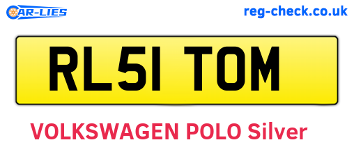 RL51TOM are the vehicle registration plates.