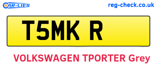 T5MKR are the vehicle registration plates.