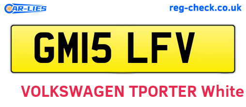 GM15LFV are the vehicle registration plates.