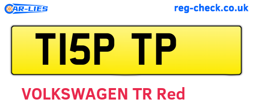 T15PTP are the vehicle registration plates.