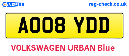 AO08YDD are the vehicle registration plates.
