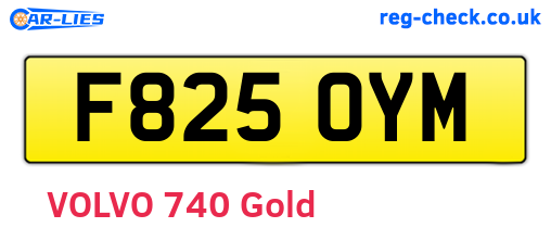 F825OYM are the vehicle registration plates.