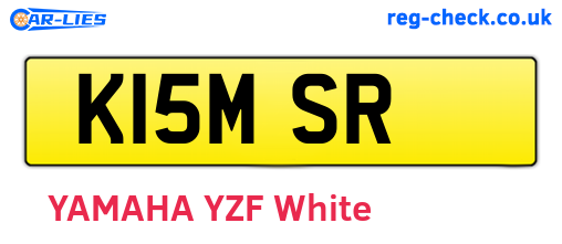 K15MSR are the vehicle registration plates.