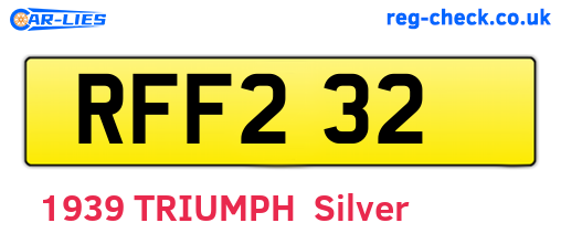 RFF232 are the vehicle registration plates.