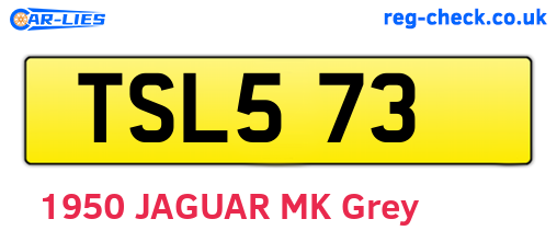 TSL573 are the vehicle registration plates.
