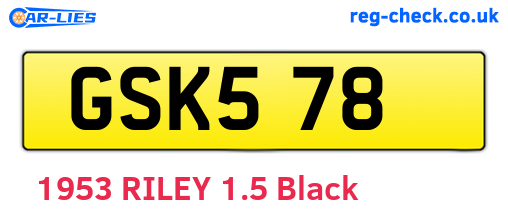 GSK578 are the vehicle registration plates.