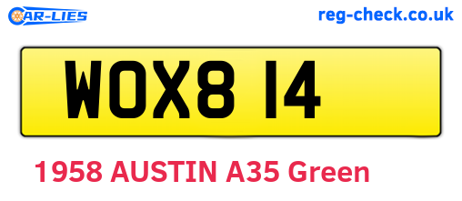 WOX814 are the vehicle registration plates.