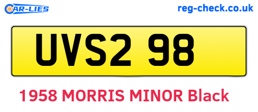 UVS298 are the vehicle registration plates.