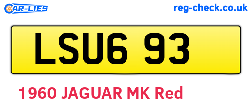LSU693 are the vehicle registration plates.