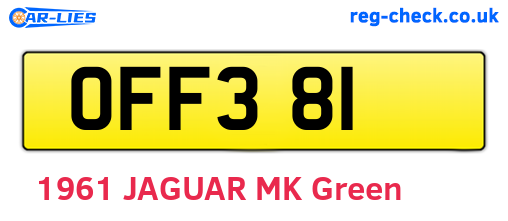 OFF381 are the vehicle registration plates.