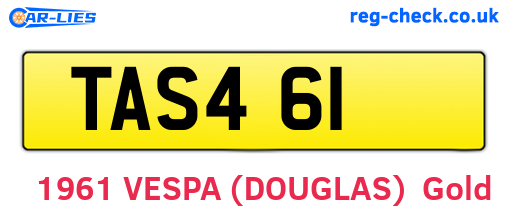 TAS461 are the vehicle registration plates.