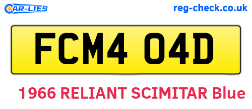 FCM404D are the vehicle registration plates.