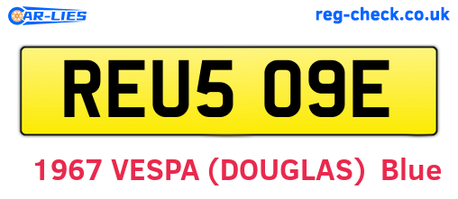 REU509E are the vehicle registration plates.