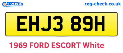 EHJ389H are the vehicle registration plates.