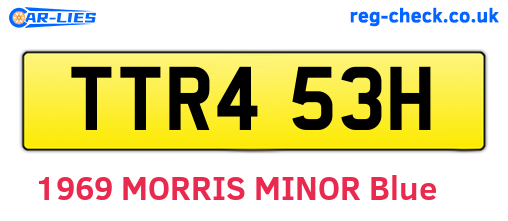 TTR453H are the vehicle registration plates.