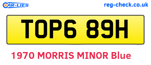 TOP689H are the vehicle registration plates.