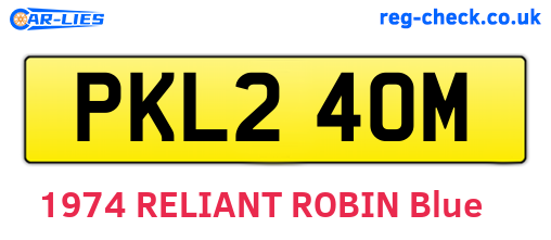 PKL240M are the vehicle registration plates.
