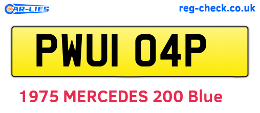 PWU104P are the vehicle registration plates.