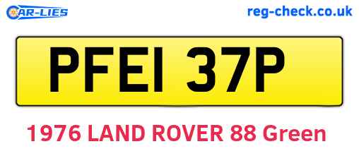PFE137P are the vehicle registration plates.