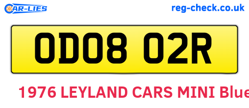 ODO802R are the vehicle registration plates.