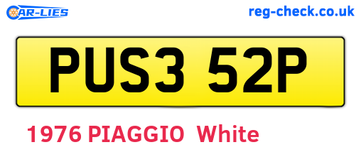 PUS352P are the vehicle registration plates.