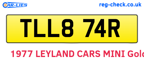 TLL874R are the vehicle registration plates.
