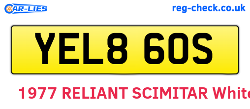 YEL860S are the vehicle registration plates.