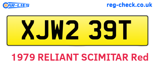 XJW239T are the vehicle registration plates.