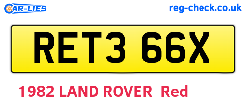 RET366X are the vehicle registration plates.