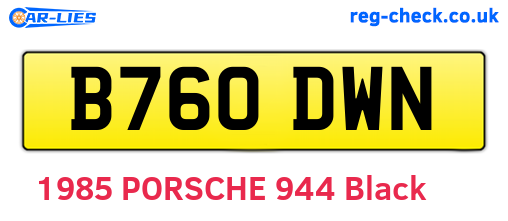 B760DWN are the vehicle registration plates.
