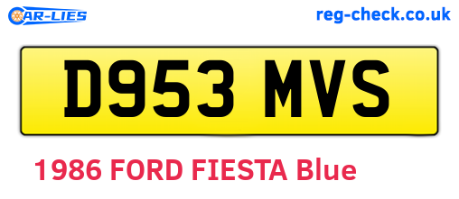 D953MVS are the vehicle registration plates.