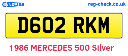 D602RKM are the vehicle registration plates.