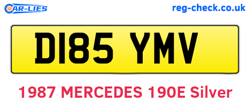 D185YMV are the vehicle registration plates.