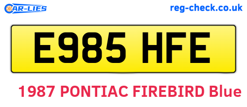 E985HFE are the vehicle registration plates.