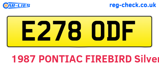 E278ODF are the vehicle registration plates.