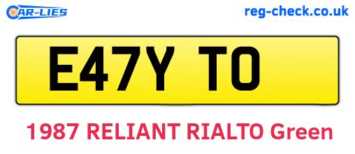 E47YTO are the vehicle registration plates.