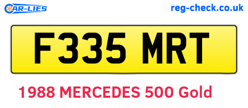 F335MRT are the vehicle registration plates.