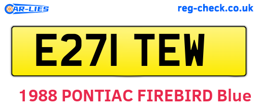 E271TEW are the vehicle registration plates.